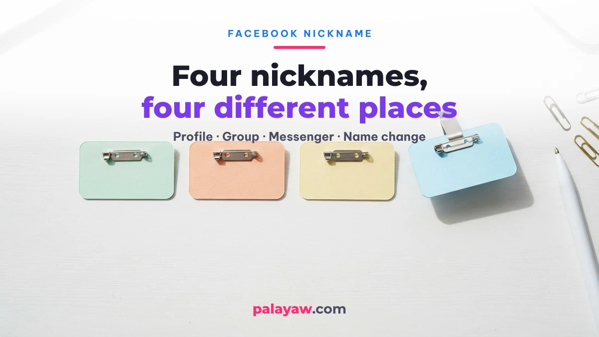 How to change your nickname on Facebook: four features — profile other names, group nickname, Messenger nickname and name change