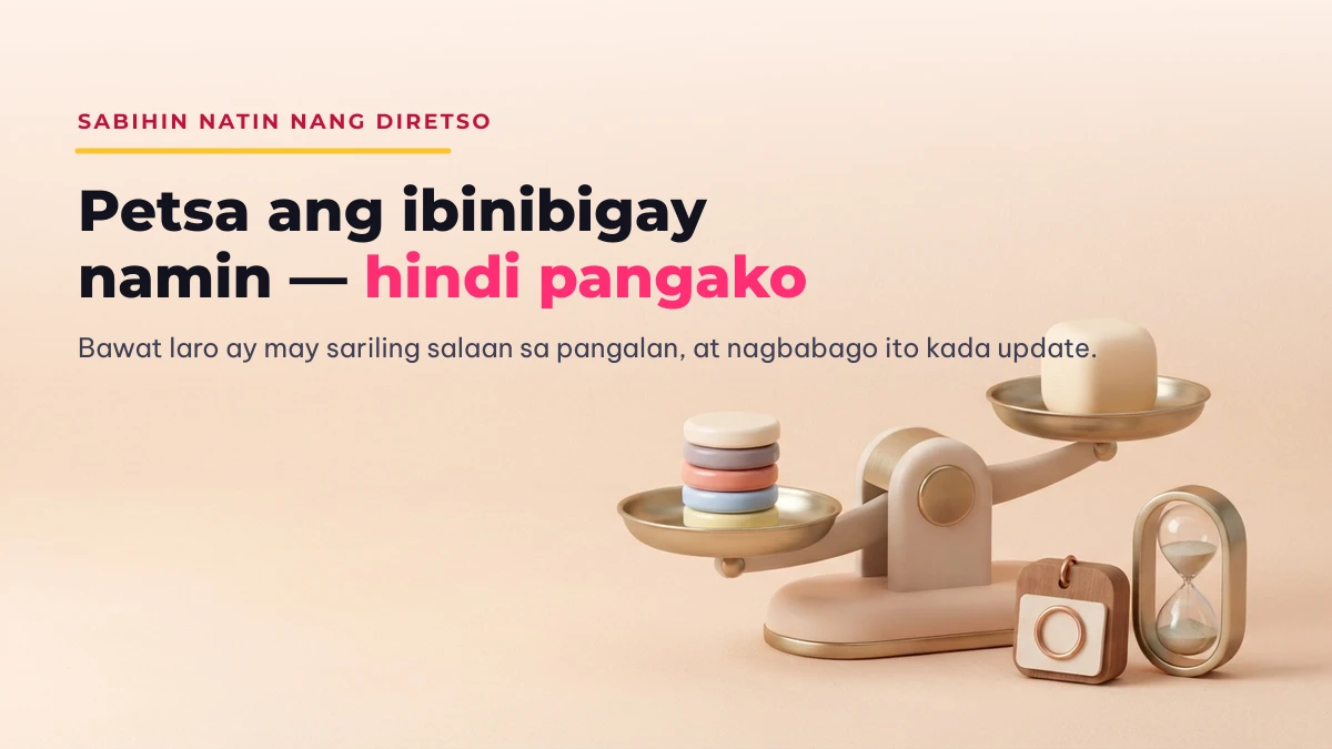 Petsa ang ibinibigay namin, hindi pangako Walang garantiya ang Palayaw.com na tatanggapin ng laro ang isang palayaw o simbolo