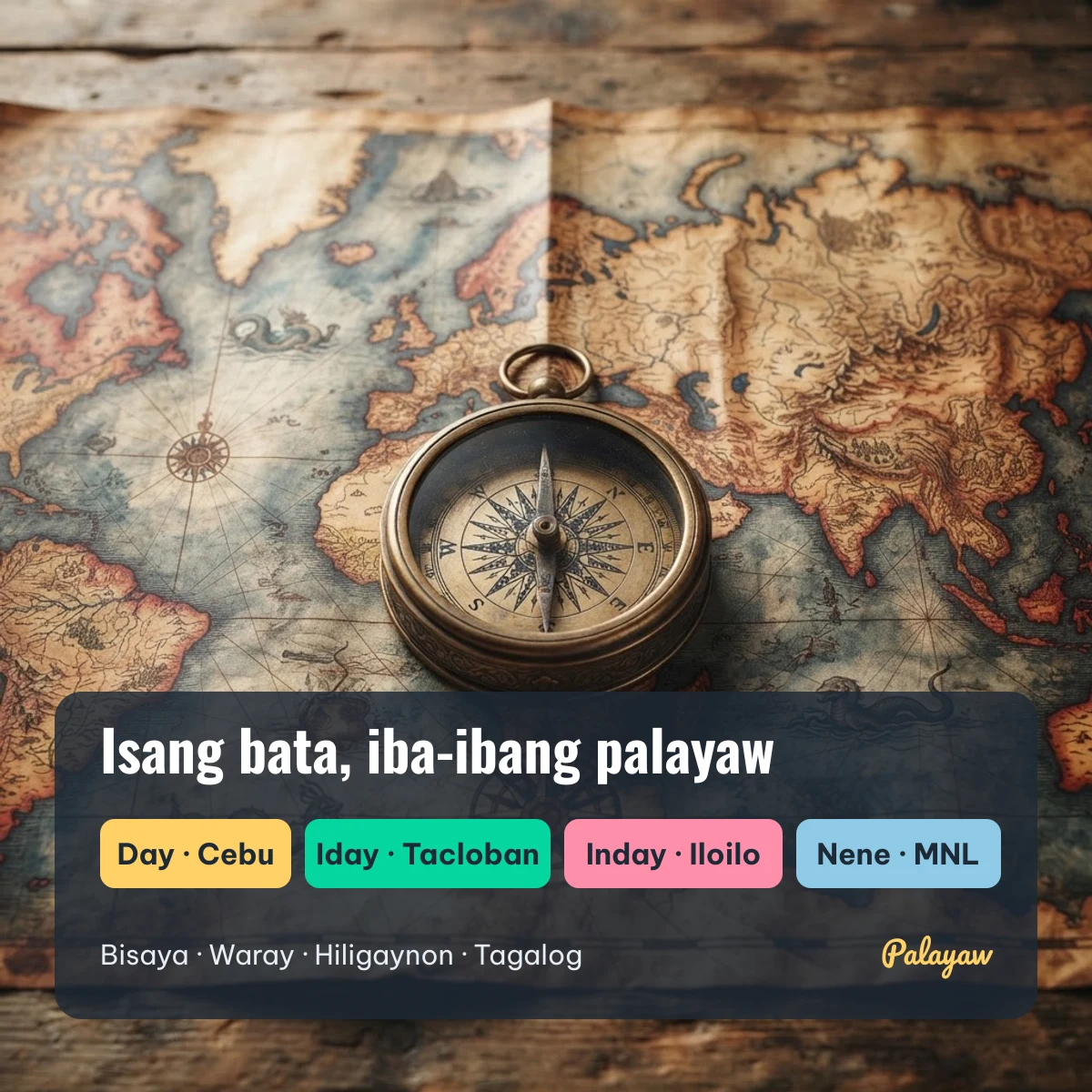 Palayaw sa Bisaya, Waray, Hiligaynon at Tagalog: Day, Iday, Inday at Nene para sa iisang bata