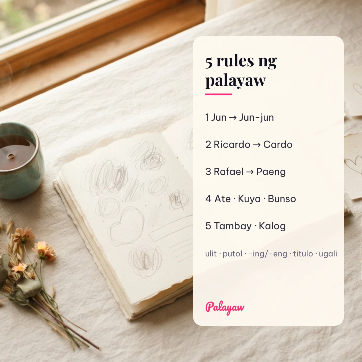Nickname in Tagalog: the five rules of the Filipino palayaw — Jun-jun, Cardo, Paeng, Ate, Tambay